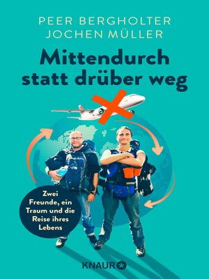 cover image of Mittendurch statt drüber weg
